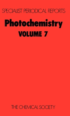 Photochemistry: Volume 7 - Bryce-Smith, D (Editor)