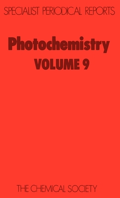 Photochemistry: Volume 9 - Bryce-Smith, D (Editor)