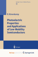 Photoelectric Properties and Applications of Low-Mobility Semiconductors