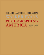 Photographing America: Henri Cartier-Bresson / Walker Evans