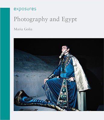 Photography and Egypt - Golia, Maria