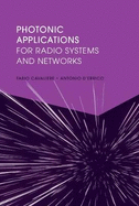 Photonic Applications for Radio Systems and Networks