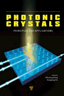 Photonic Crystals: Principles and Applications