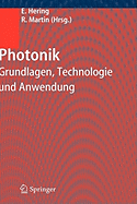 Photonik: Grundlagen, Technologie Und Anwendung