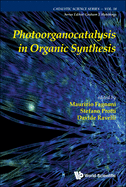 Photoorganocatalysis in Organic Synthesis