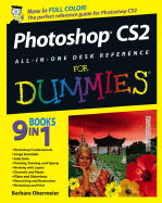 Photoshop Cs2 All-In-One Desk Reference for Dummies