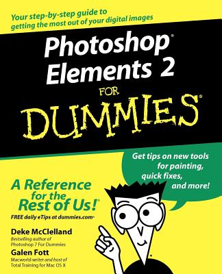 Photoshop Elements 2 for Dummies - McClelland, and Fott, Galen