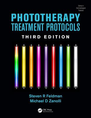 Phototherapy Treatment Protocols - Feldman, Steven R., and Zanolli, Michael D.