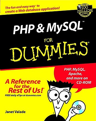 PHP and MySQL for Dummies - Valade, Janet