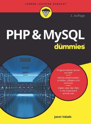 PHP and MySQL fur Dummies - Valade, Janet