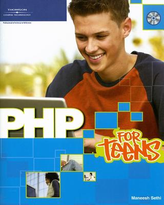 PHP for Teens - Sethi, Maneesh