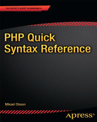 PHP Quick Scripting Reference - Olsson, Mikael