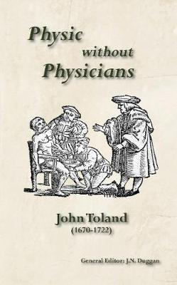 Physic without Physicians - Toland, John