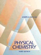 Physical Chemistry - Noggle, Joseph H
