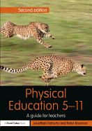 Physical Education 5-11: A Guide for Teachers