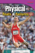 Physical: Feats & Failures: Feats & Failures (Advanced Plus)