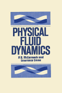 Physical Fluid Dynamics - McCormack, P