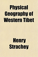 Physical Geography of Western Tibet