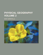 Physical Geography Volume 2
