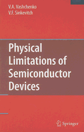 Physical Limitations of Semiconductor Devices