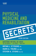 Physical Medicine and Rehabilitation Secrets