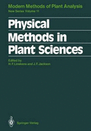 Physical Methods in Plant Sciences - Linskens, Hans-Ferdinand (Editor), and Jackson, John F (Editor), and Rieger, A Jr (Editor)