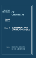 Physical Methods of Chemistry, Supplement and Cumulative Index