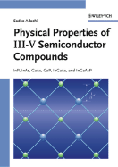 Physical Properties of III-V Semiconductor Compounds