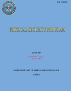 Physical Security Program (Dod 5200.08-R)