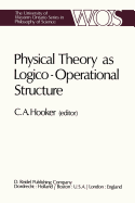 Physical Theory as Logico-Operational Structure