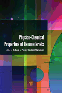 Physico-Chemical Properties of Nanomaterials