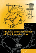 Physics and Mechanics of Soil Liquefaction