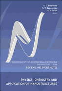 Physics, Chemistry and Application of Nanostructures: Reviews and Short Notes - Proceedings of the International Conference on Nanomeeting 2009