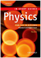 Physics for the IB Diploma: Standard and Higher Level