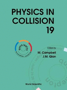 Physics in Collision XIX, Procs