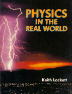 Physics in the Real World