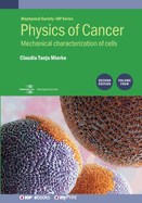 Physics of Cancer, Volume 4 (Second Edition): Mechanical characterization of cells