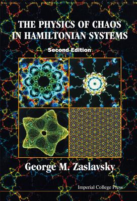 Physics of Chaos in Hamiltonian Systems, the (2nd Edition) - Zaslavsky, George