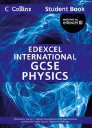 Physics Student Book: Edexcel International Gcse