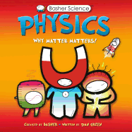 Physics: Why Matter Matters!