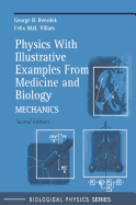 Physics with Illustrative Examples from Medicine and Biology: Mechanics