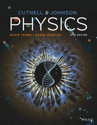 Physics - Young, David, and Stadler, Shane
