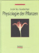 Physiologie Der Pflanzen (Hc) - Taiz, Lincoln, and Zeiger, Eduardo