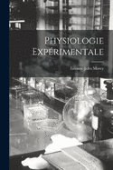 Physiologie Exprimentale