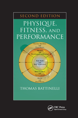 Physique, Fitness, and Performance - Battinelli, Thomas