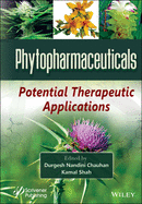 Phytopharmaceuticals: Potential Therapeutic Applications