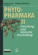 Phytopharmaka II: Forschung Und Klinische Anwendung