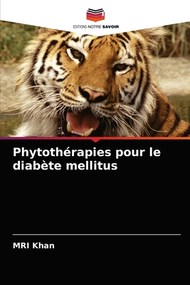 Phytoth?rapies pour le diab?te mellitus - Khan, Mri