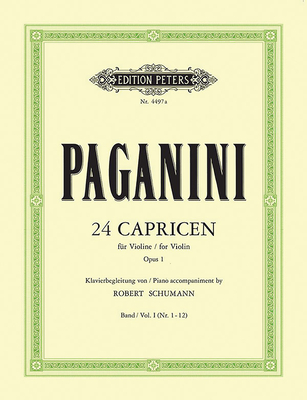 Piano Accompaniment by Robert Schumann to 24 Caprices Op. 1: Nos. 1-12 - Paganini, Niccol (Composer), and Schumann, Robert (Composer)