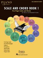 Piano Adventures Scale and Chord Book 1: Five-Finger Scales and Chords